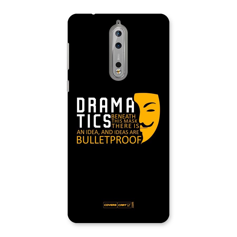 Dramatics Back Case for Nokia 8