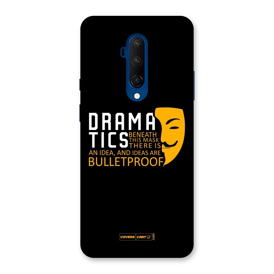 Dramatics Back Case for OnePlus 7T Pro