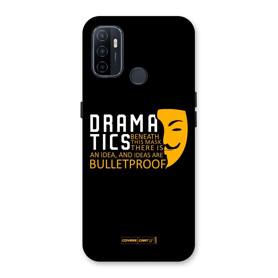 Dramatics Back Case for Oppo A32