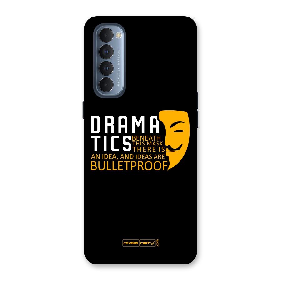 Dramatics Back Case for Reno4 Pro