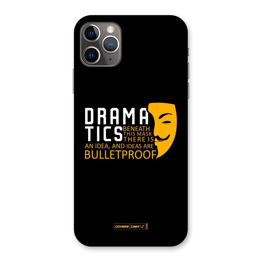 Dramatics Back Case for iPhone 11 Pro Max