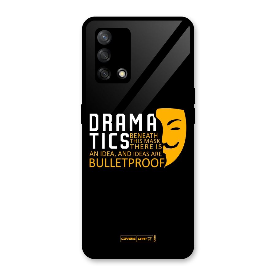 Dramatics Glass Back Case for Oppo F19