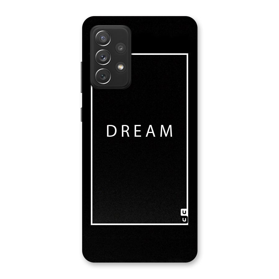 Dream Classic Back Case for Galaxy A72