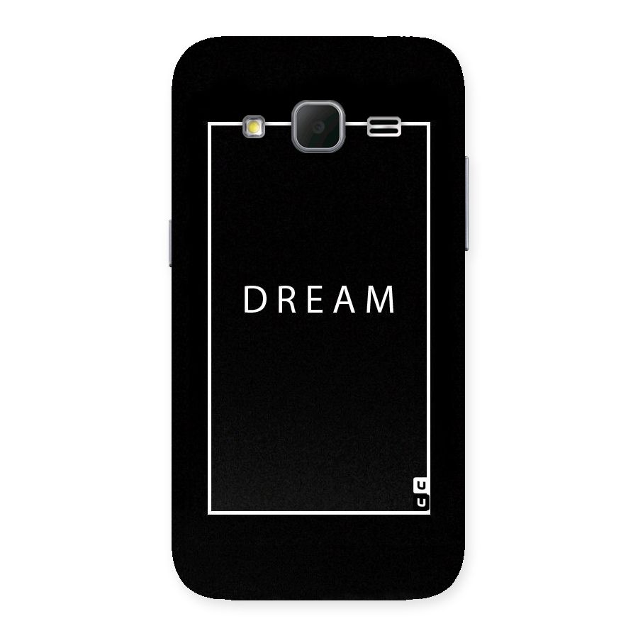 Dream Classic Back Case for Galaxy Core Prime