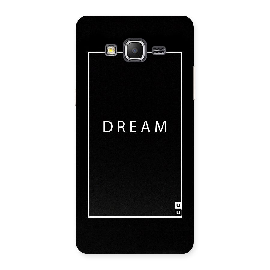 Dream Classic Back Case for Galaxy Grand Prime