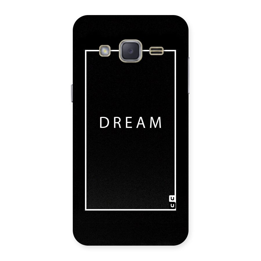 Dream Classic Back Case for Galaxy J2