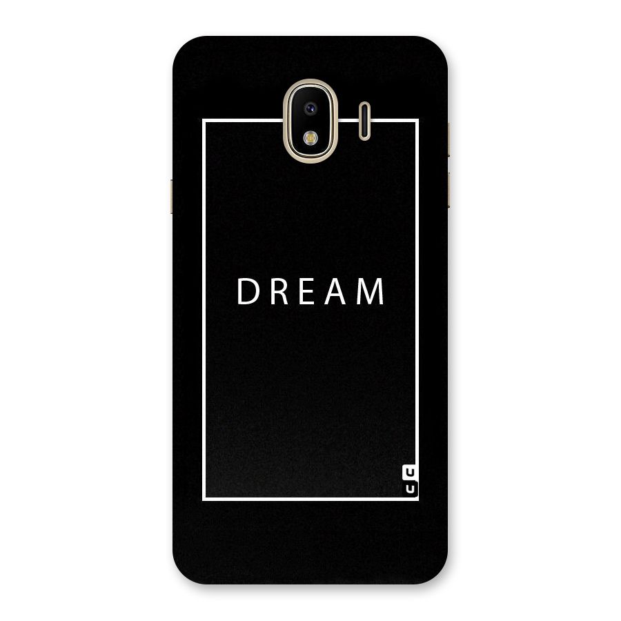Dream Classic Back Case for Galaxy J4