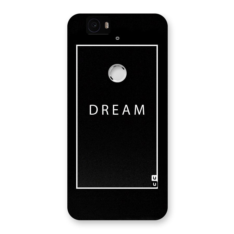 Dream Classic Back Case for Google Nexus-6P