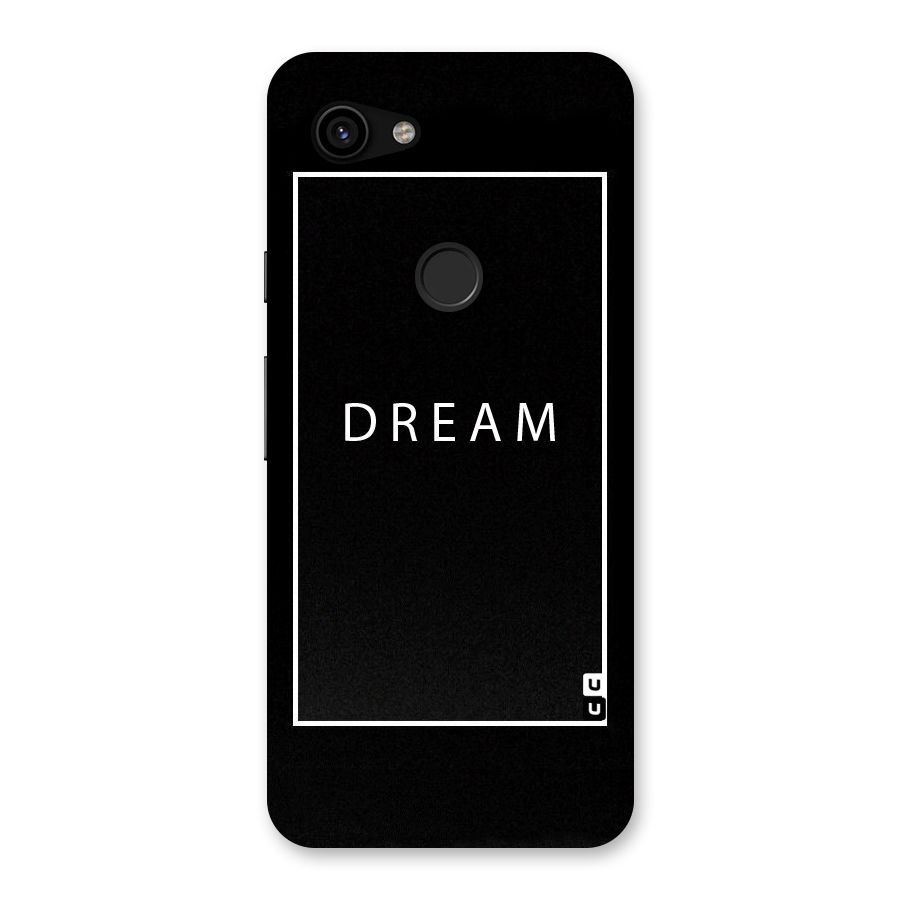 Dream Classic Back Case for Google Pixel 3a