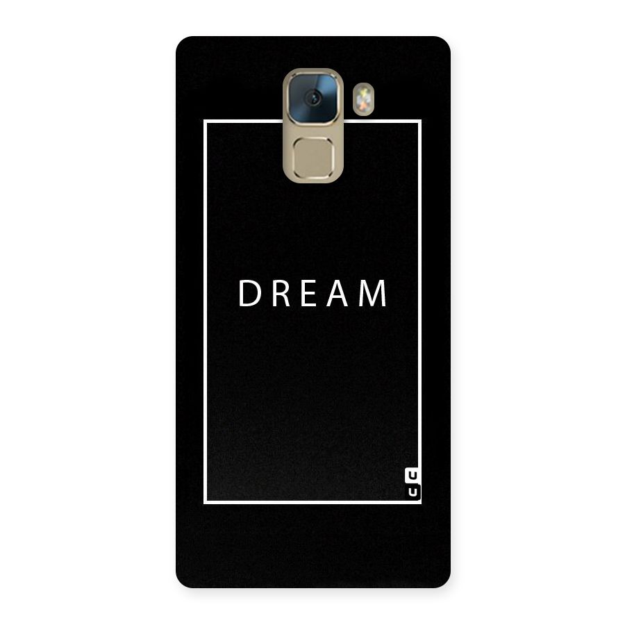 Dream Classic Back Case for Huawei Honor 7