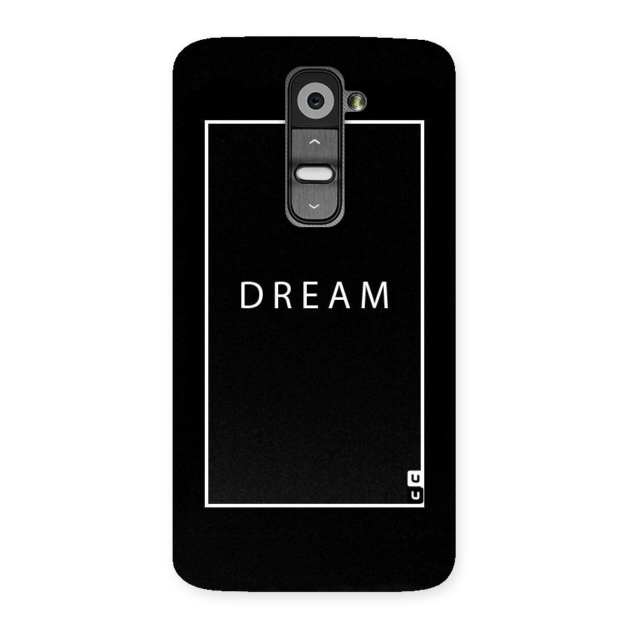 Dream Classic Back Case for LG G2