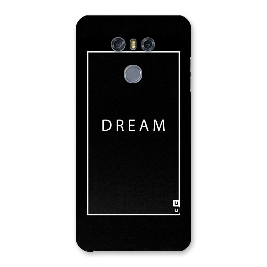 Dream Classic Back Case for LG G6