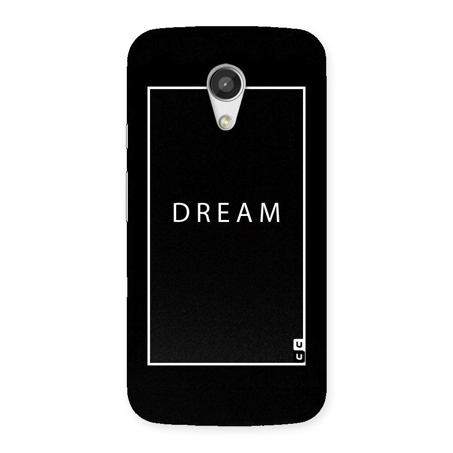 Dream Classic Back Case for Moto G 2nd Gen