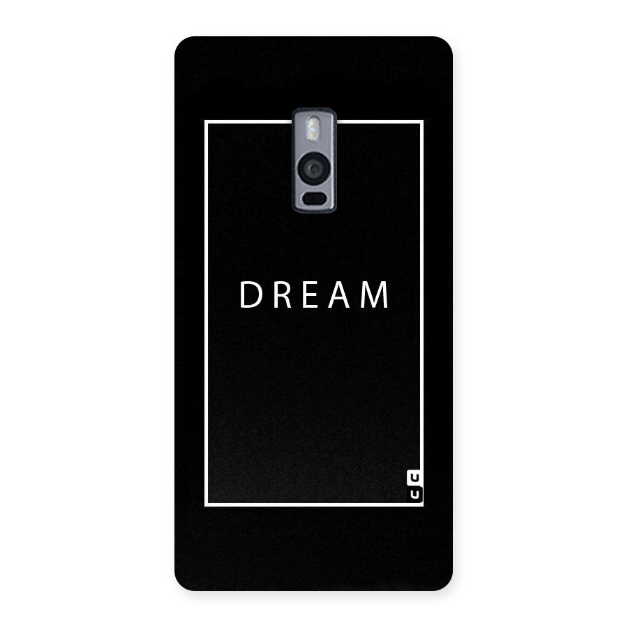 Dream Classic Back Case for OnePlus Two