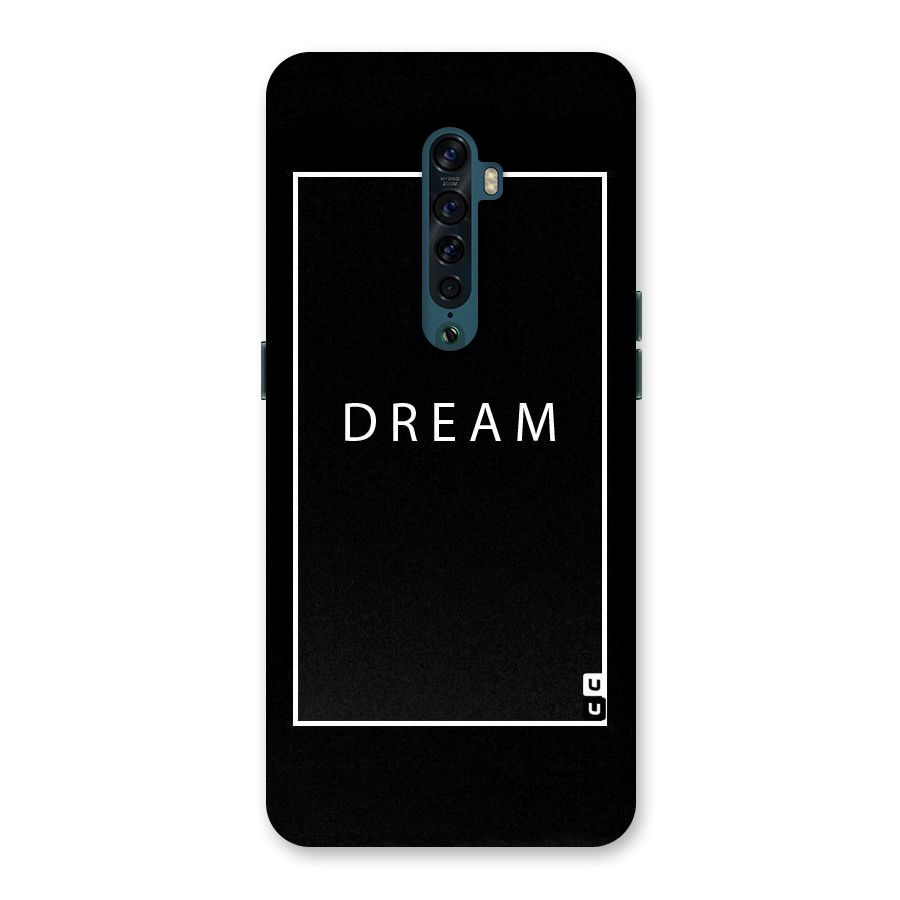 Dream Classic Back Case for Oppo Reno2