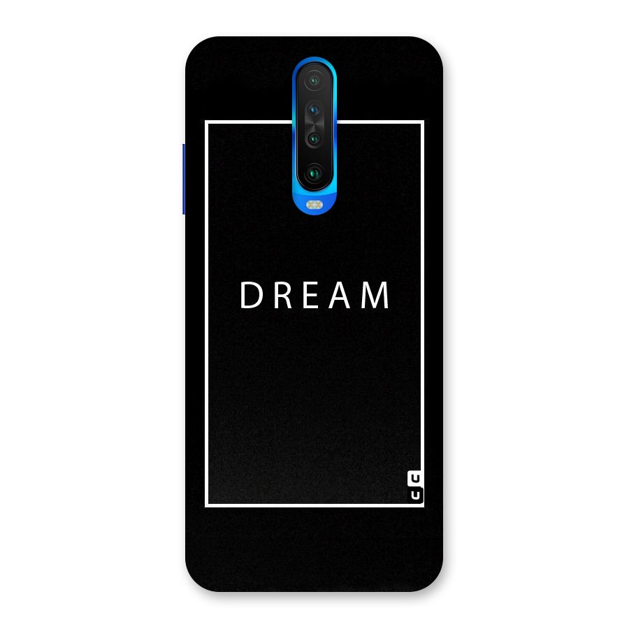 Dream Classic Back Case for Poco X2