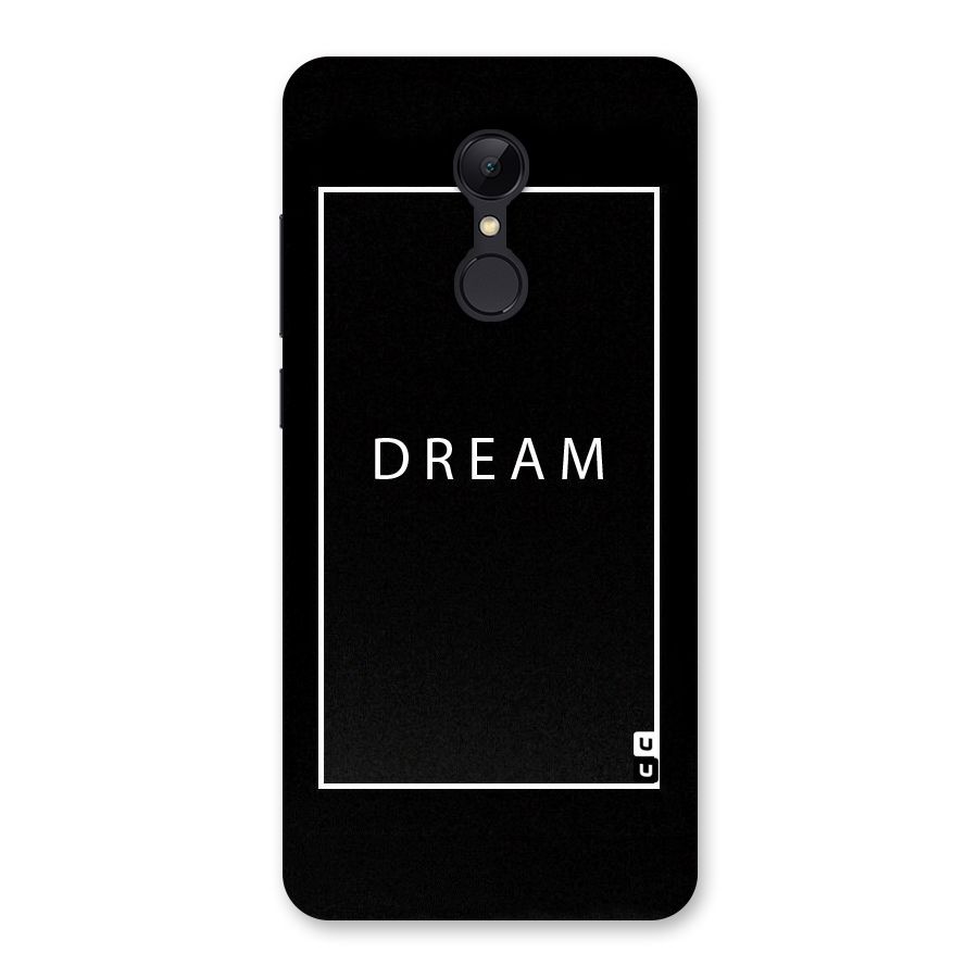 Dream Classic Back Case for Redmi 5