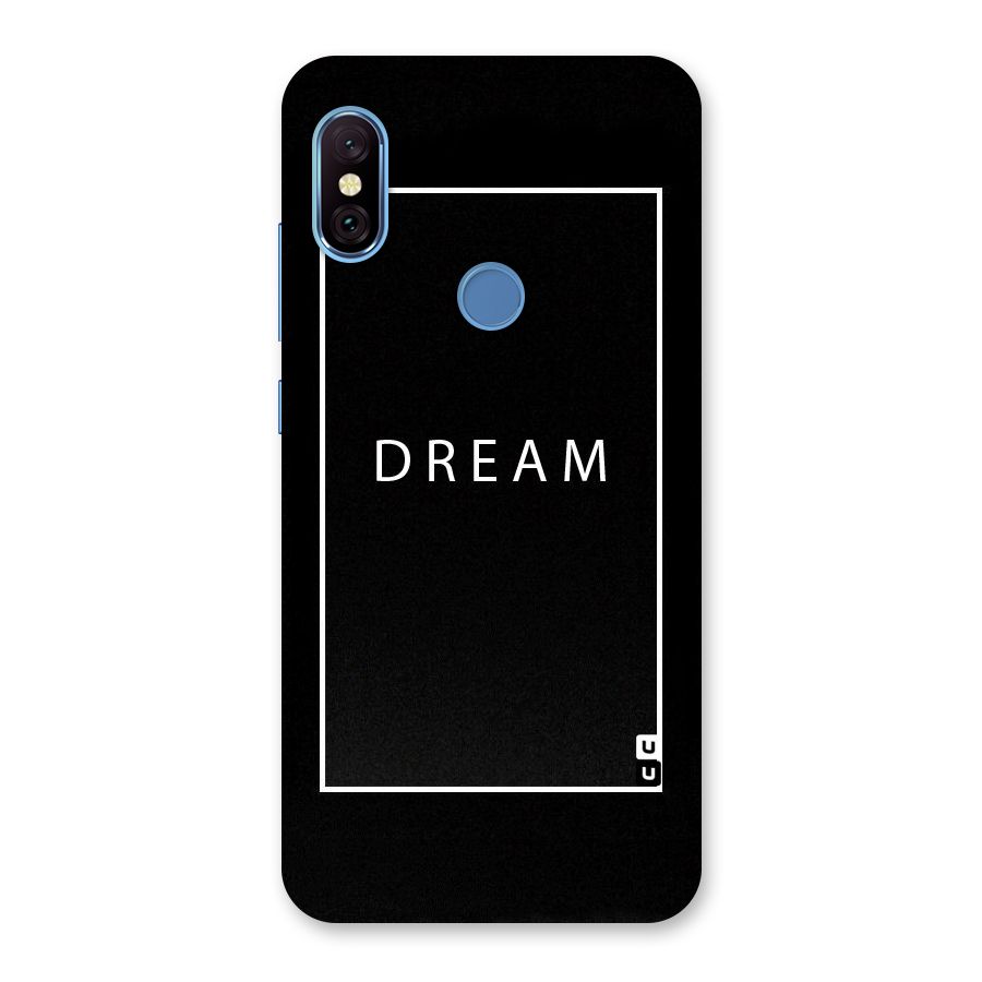 Dream Classic Back Case for Redmi Note 6 Pro
