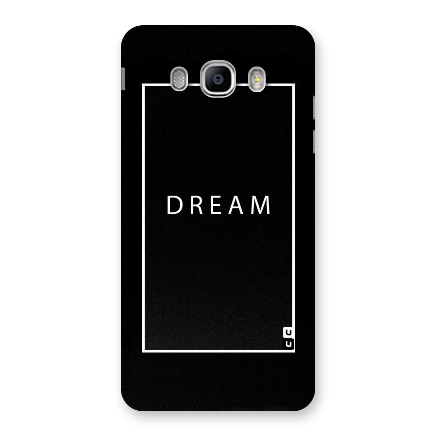 Dream Classic Back Case for Samsung Galaxy J5 2016