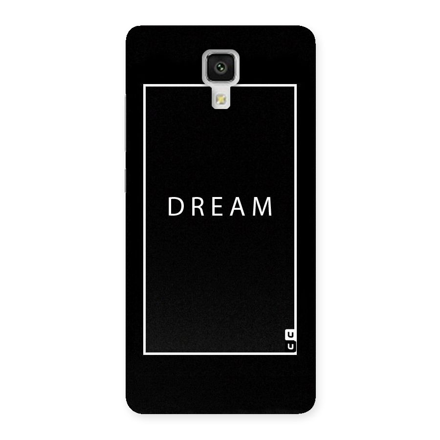 Dream Classic Back Case for Xiaomi Mi 4