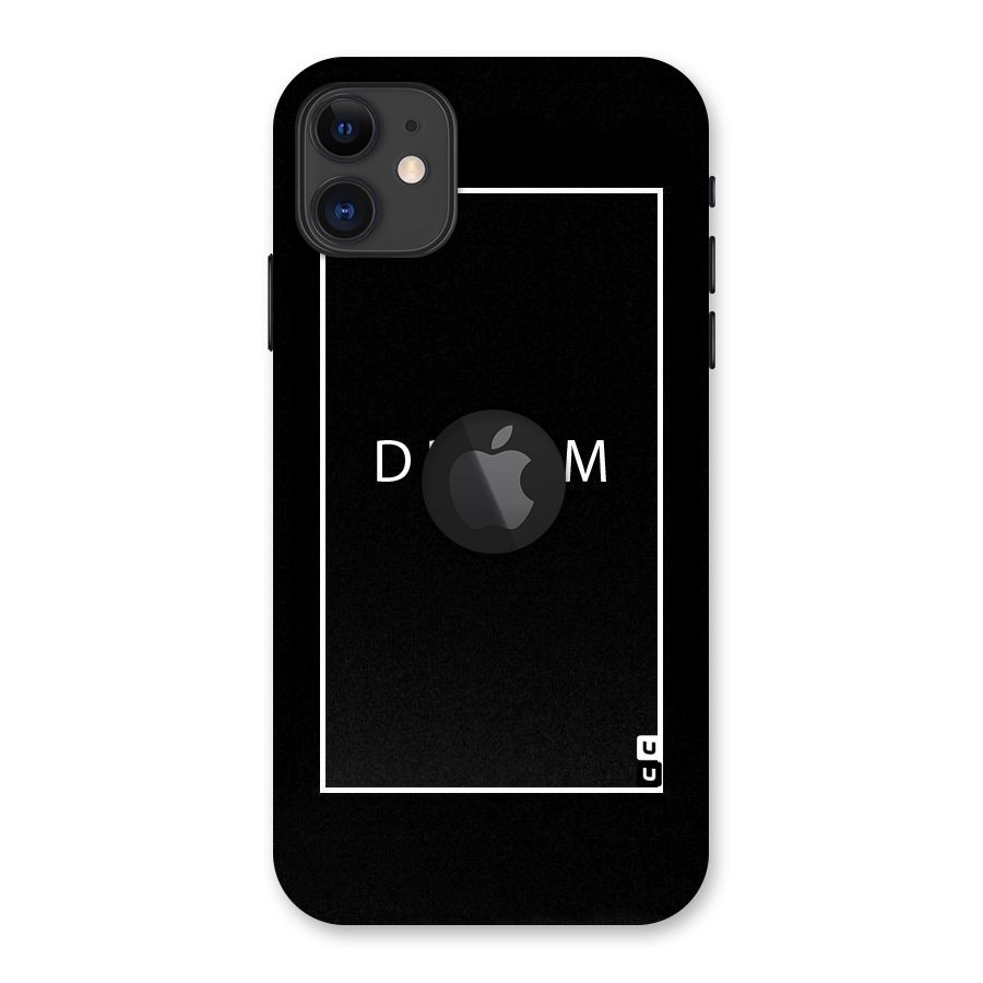 Dream Classic Back Case for iPhone 11 Logo Cut