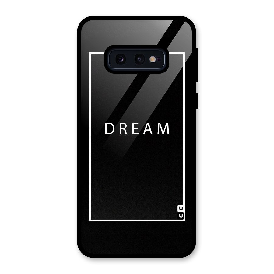 Dream Classic Glass Back Case for Galaxy S10e