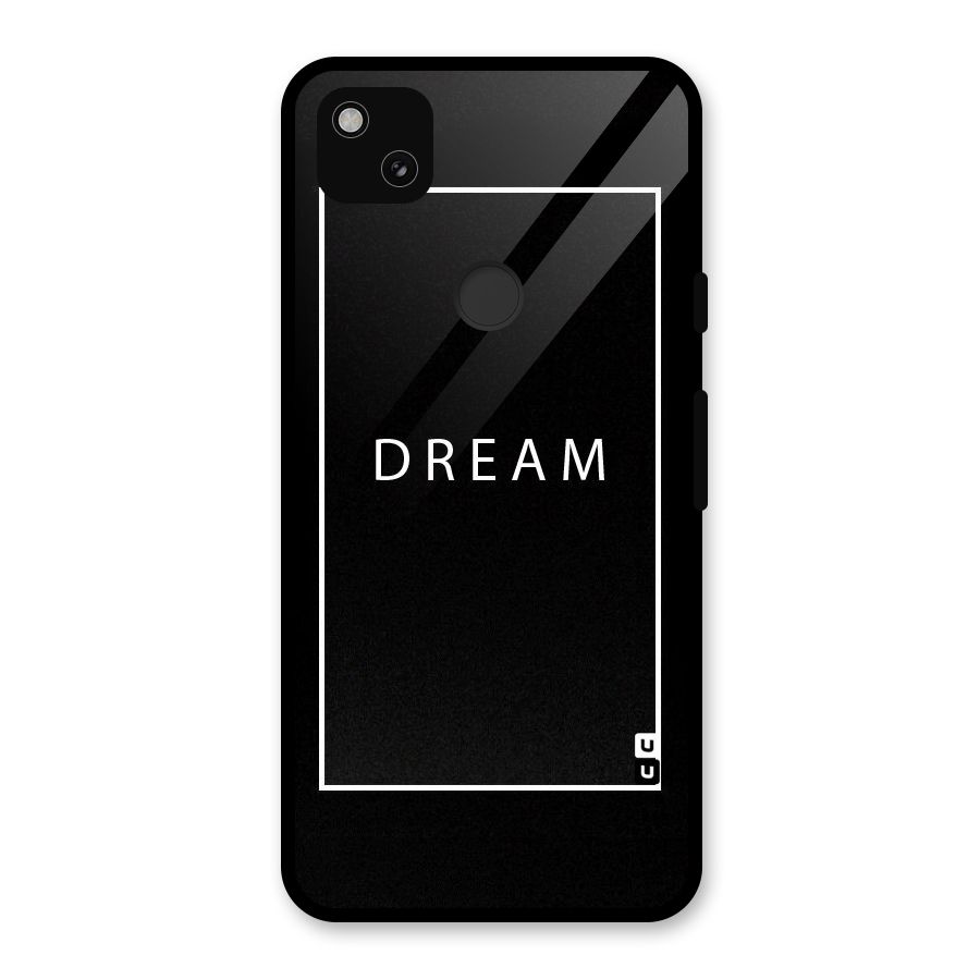 Dream Classic Glass Back Case for Google Pixel 4a
