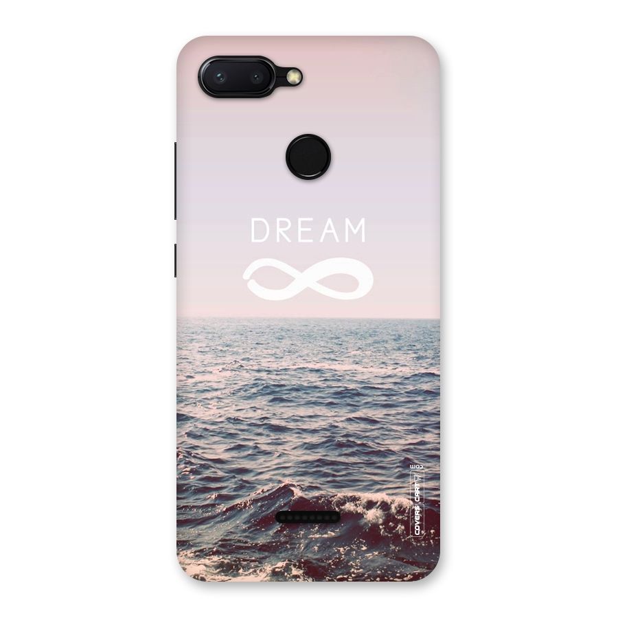 Dream Infinity Back Case for Redmi 6
