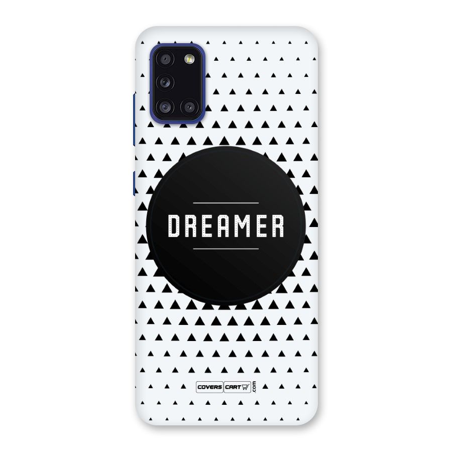 Dreamer Minimalist Back Case for Galaxy A31