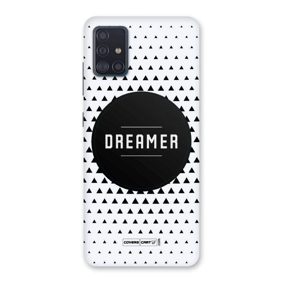Dreamer Minimalist Back Case for Galaxy A51