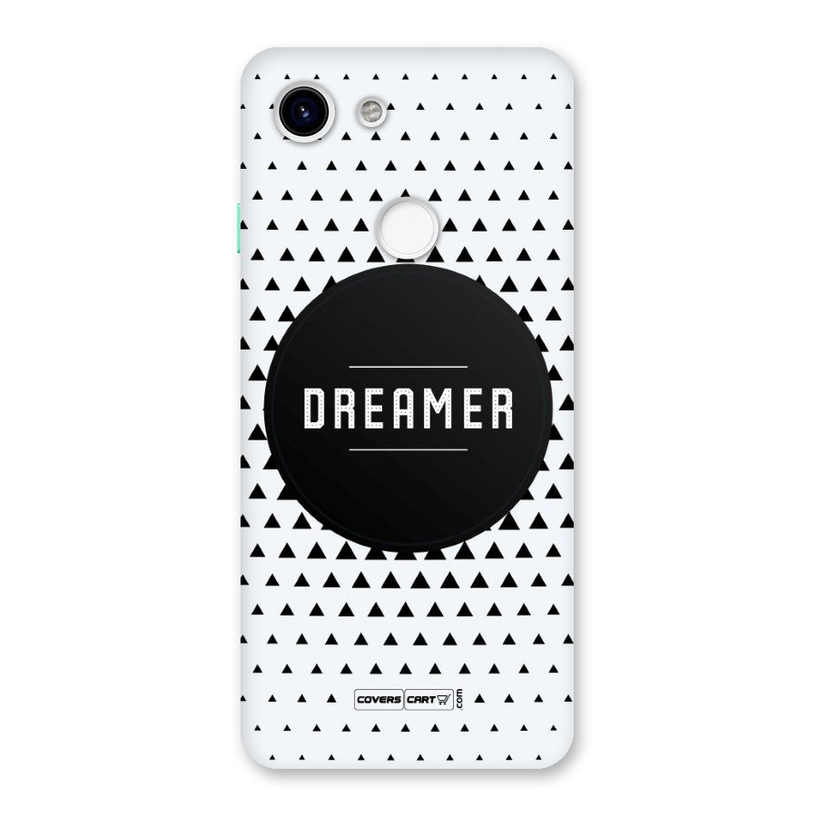 Dreamer Minimalist Back Case for Google Pixel 3