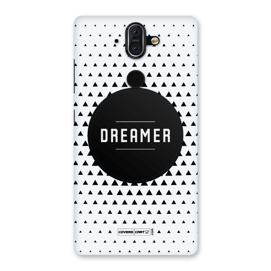 Dreamer Minimalist Back Case for Nokia 8 Sirocco