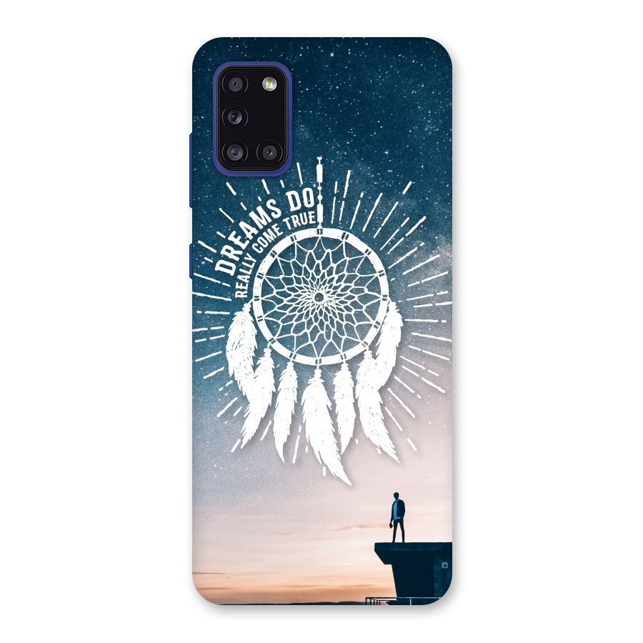 Dreams Do Come True Back Case for Galaxy A31