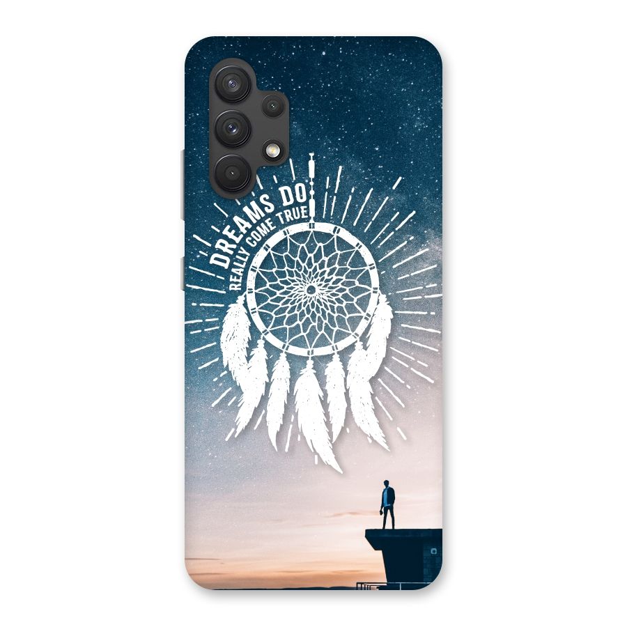 Dreams Do Come True Back Case for Galaxy A32