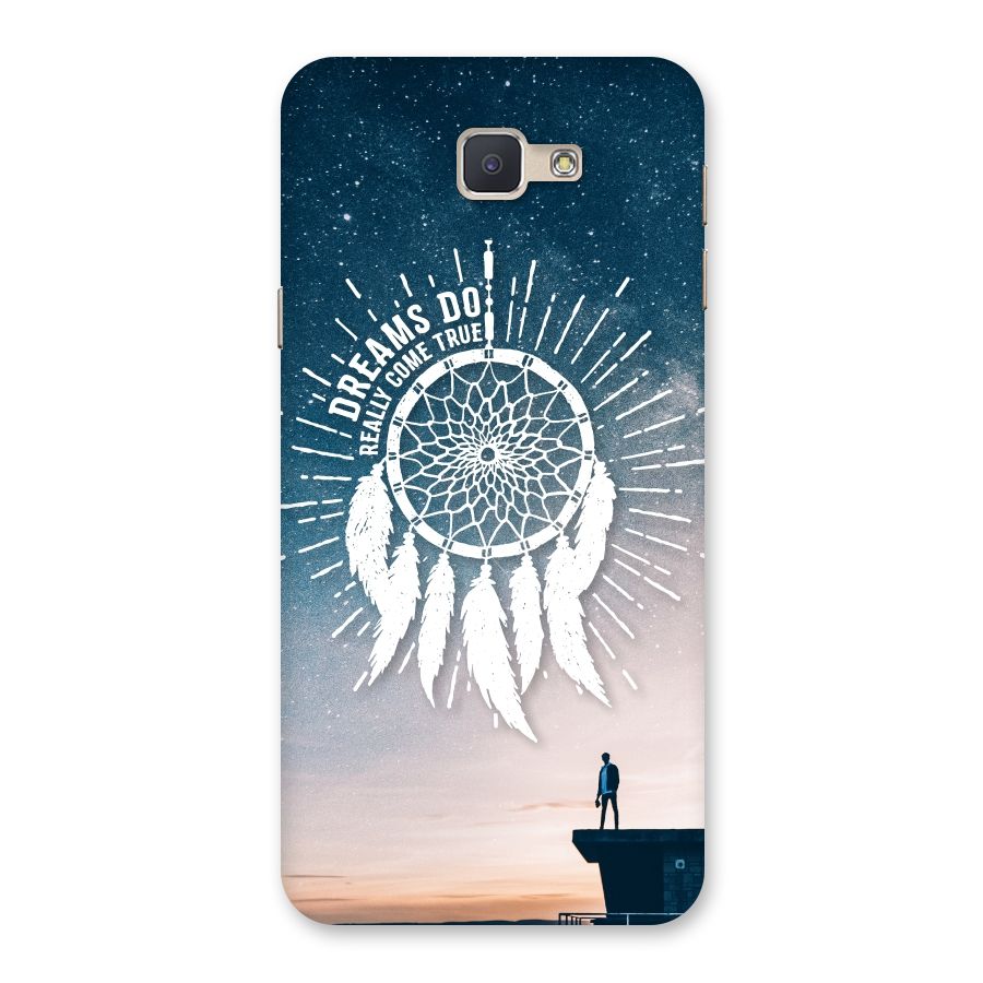 Dreams Do Come True Back Case for Galaxy J5 Prime