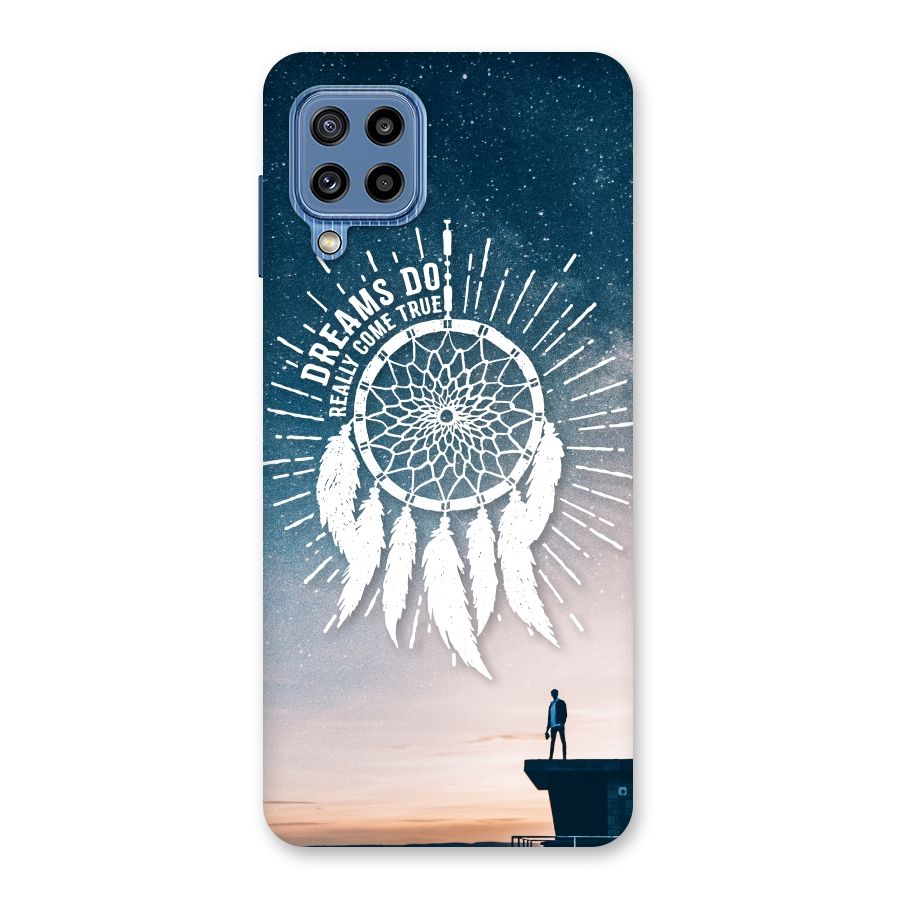 Dreams Do Come True Back Case for Galaxy M32
