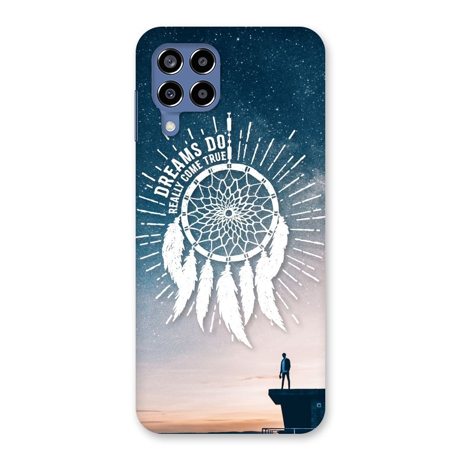 Dreams Do Come True Back Case for Galaxy M53 5G