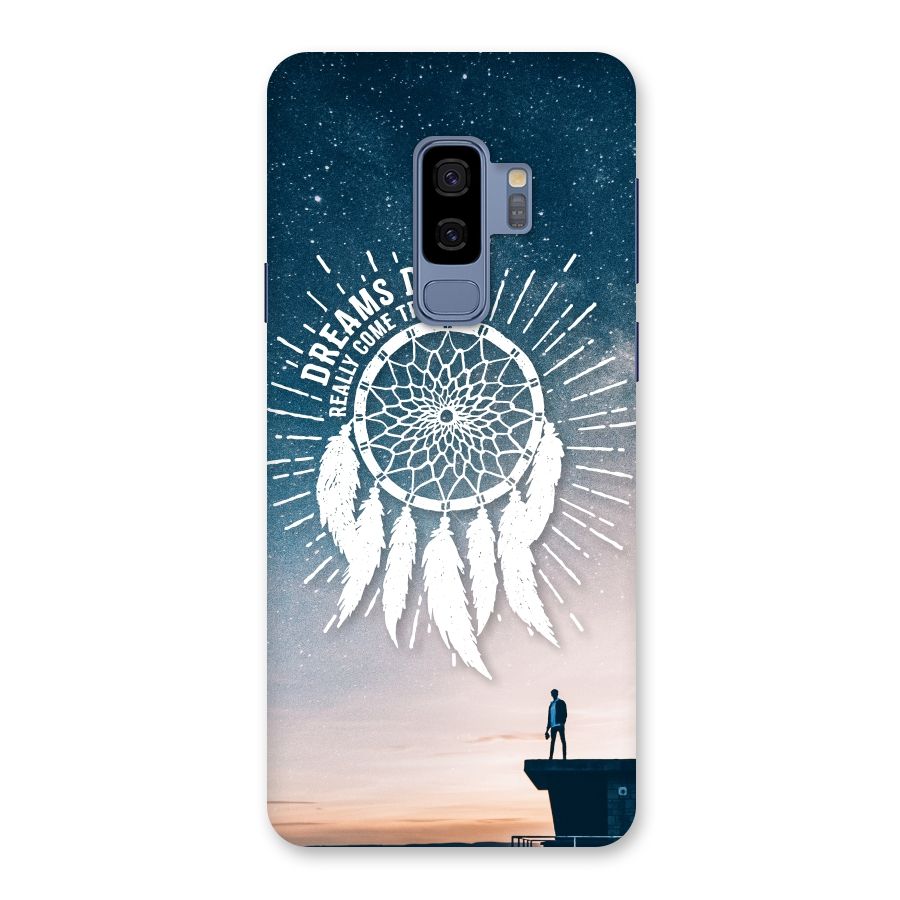 Dreams Do Come True Back Case for Galaxy S9 Plus