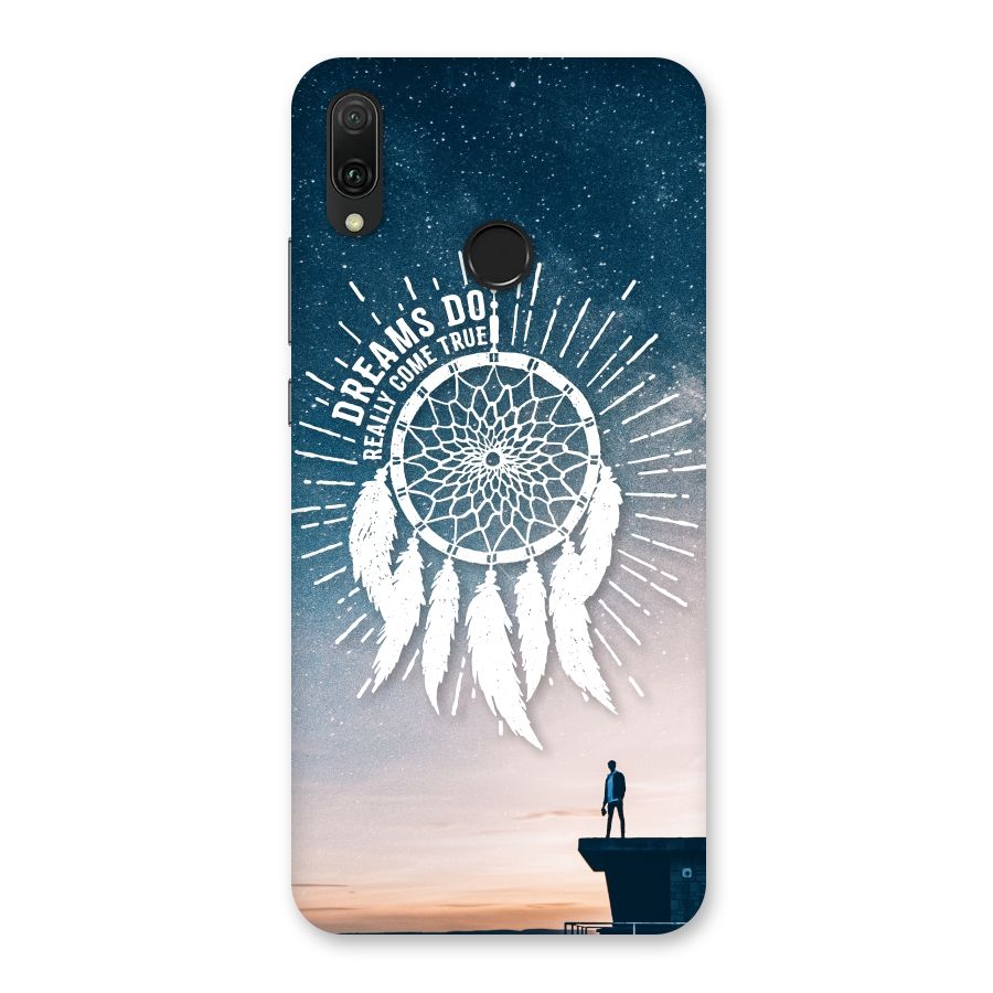 Dreams Do Come True Back Case for Huawei Y9 (2019)