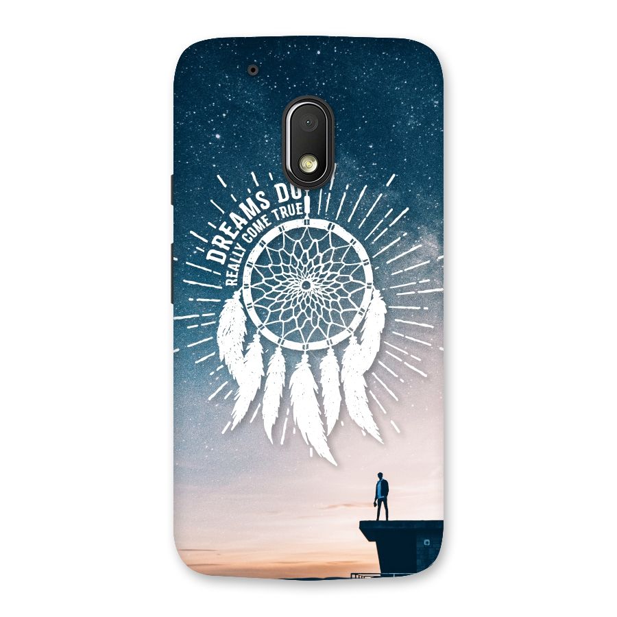 Dreams Do Come True Back Case for Moto G4 Play