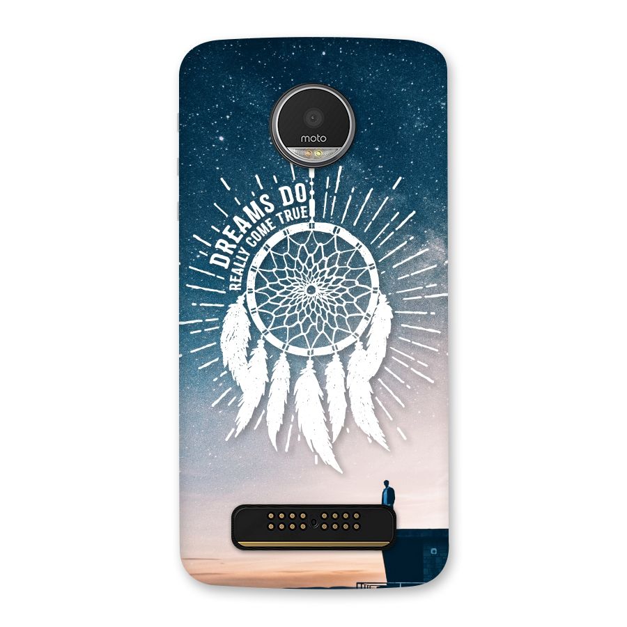 Dreams Do Come True Back Case for Moto Z Play