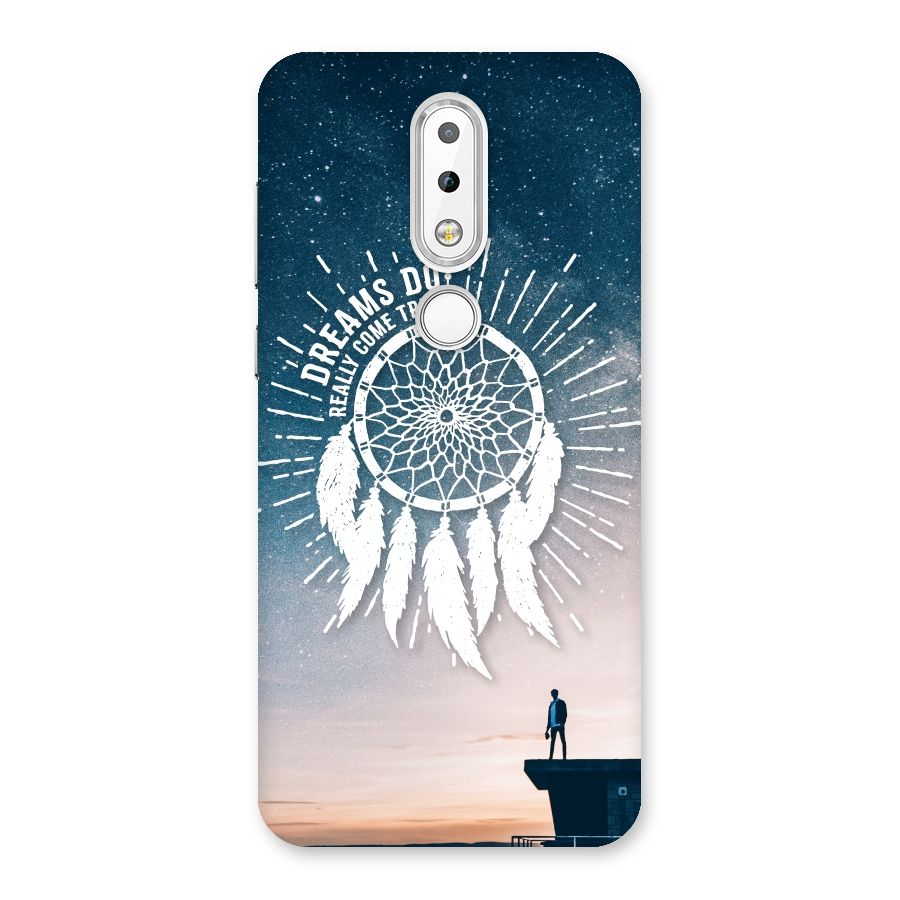 Dreams Do Come True Back Case for Nokia 6.1 Plus