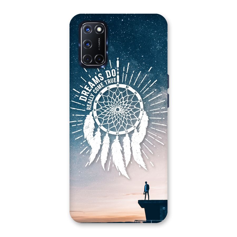 Dreams Do Come True Back Case for Oppo A52