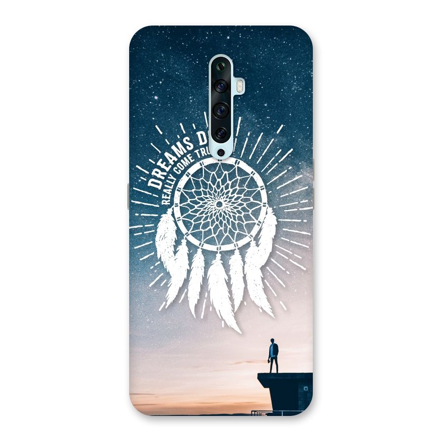 Dreams Do Come True Back Case for Oppo Reno2 Z