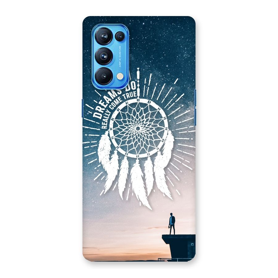 Dreams Do Come True Back Case for Oppo Reno5 Pro 5G