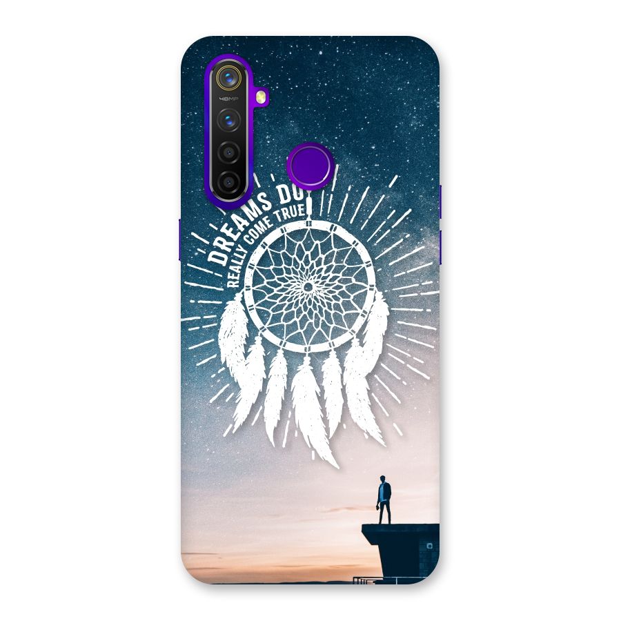 Dreams Do Come True Back Case for Realme 5 Pro