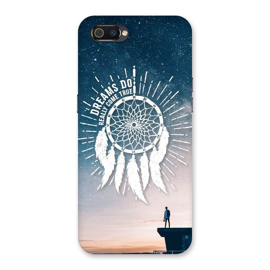 Dreams Do Come True Back Case for Realme C2