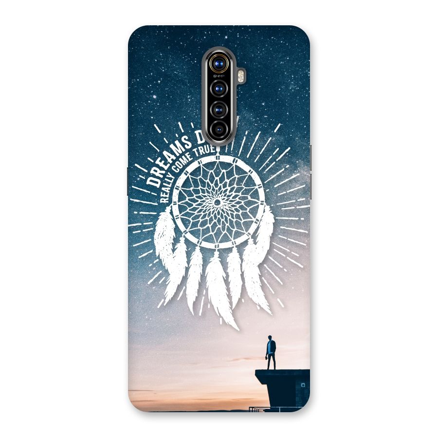 Dreams Do Come True Back Case for Realme X2 Pro