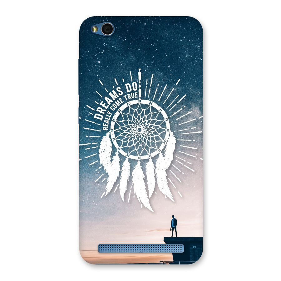 Dreams Do Come True Back Case for Redmi 5A
