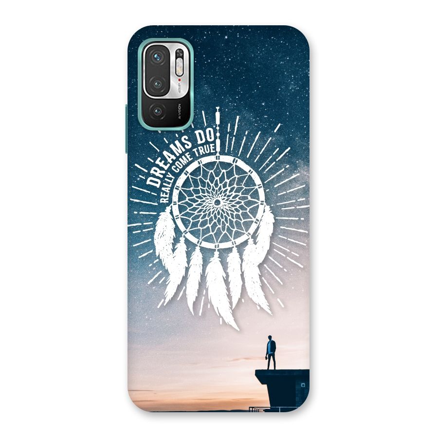 Dreams Do Come True Back Case for Redmi Note 10T 5G